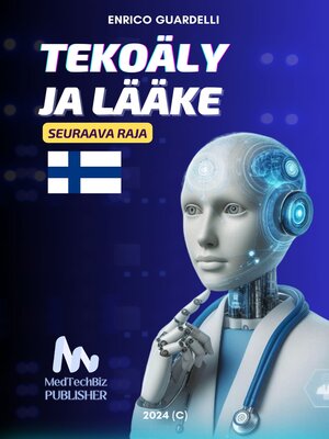 cover image of TEKOÄLY JA LÄÄKE